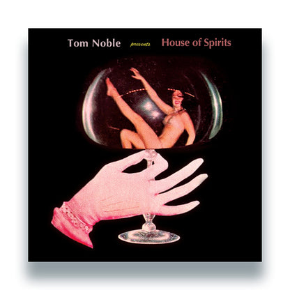 Tom Noble Presents: House of Spirits [2x12 Inch Vinyl, Double LP, Razor-N-Tape Reserve, Front Cover]