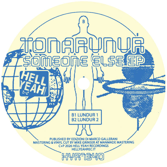 Tonarunur - Someone Else EP [12 Inch Vinyl, Hell Yeah Recordings, Side B]
