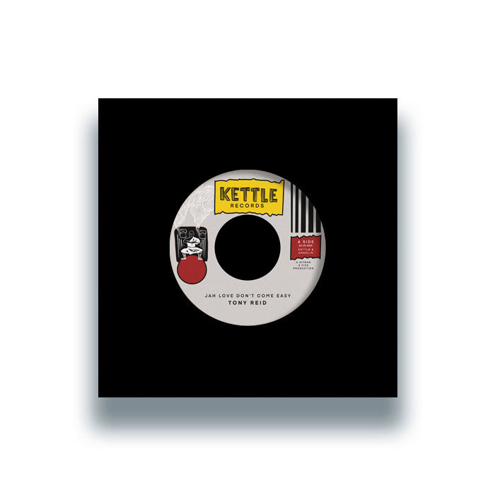 Tony Reid - Jah Love Don’t Come Easy [7 Inch Vinyl, Shaolin Records, Kettle Records, Front Cover]