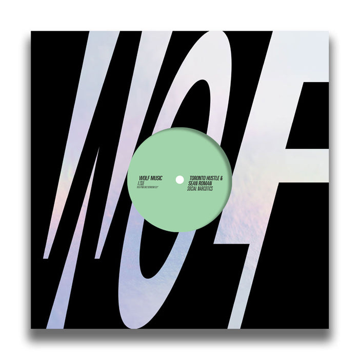 Toronto Hustle & Sean Roman - Social Narcotics [12 Inch Vinyl, WOLF Music, Front Cover]