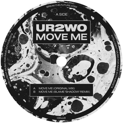 UR2wo - Move Me (Inc. Blame 'Shadow Mix') - 12" Vinyl, Side A