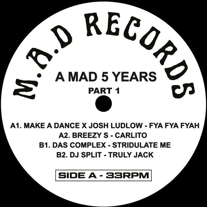 Various Artists - A M.A.D 5 YEARS Pt.1 [12" Vinyl, Make A Dance, Side A]