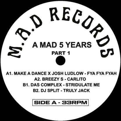 Various Artists - A M.A.D 5 YEARS Pt.1 [12" Vinyl, Make A Dance, Side A]