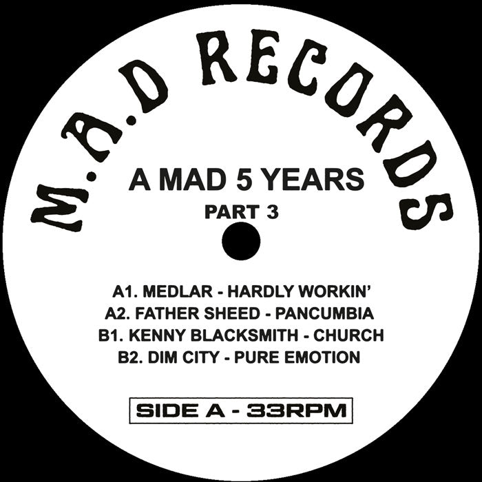 Various Artists - A M.A.D 5 YEARS Pt.3 [12" Vinyl, Make A Dance, Side A]