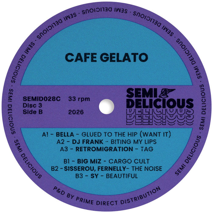 Various Artists - Cafe Gelato EP Disc 3 [12 Inch Vinyl, Semi Delicious Records, Side B]