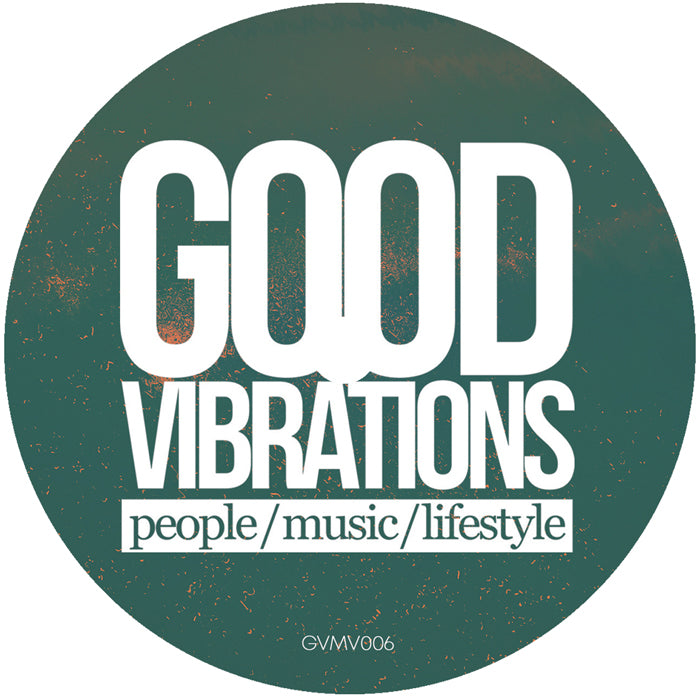 Various Artists - Good Vibrations, Vol. 2 [12 Inch Vinyl, GVMV006, Side B]