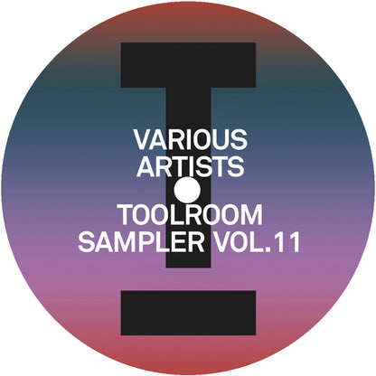 Various Artists - Toolroom Sampler Vol. 11 [12 Inch Vinyl, Toolroom Records, Side A]