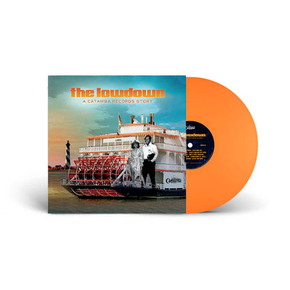 Various Artists – The Lowdown: A Catawba Records Story - 12" Orange Vinyl LP, Front Cover