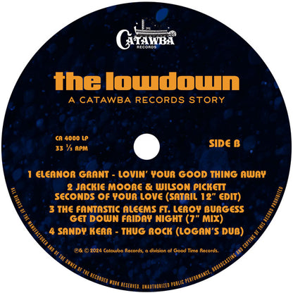 Various Artists – The Lowdown: A Catawba Records Story - 12" Orange Vinyl LP, Side B