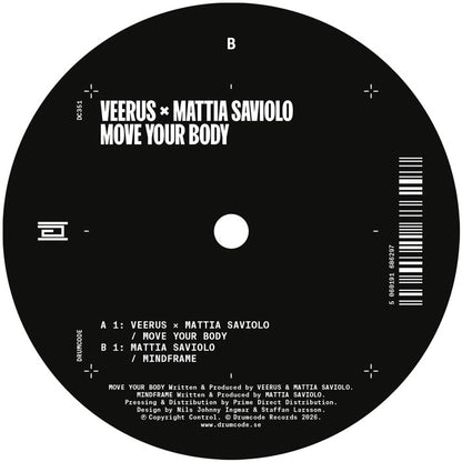 Veerus & Mattia Saviolo - Move Your Body [12 Inch Vinyl, Drumcode Records, Side B]