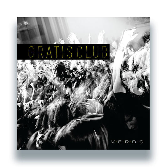 Verdo - Gratis Club [2x12" Vinyl, Double LP, Hell Yeah Recordings, Front Cover]