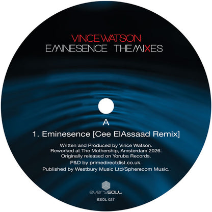 Vince Watson - Eminesence: The Mixes [12 Inch Vinyl, Everysoul Audio, Side A]