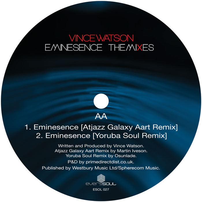 Vince Watson - Eminesence: The Mixes [12 Inch Vinyl, Everysoul Audio, Side AA]