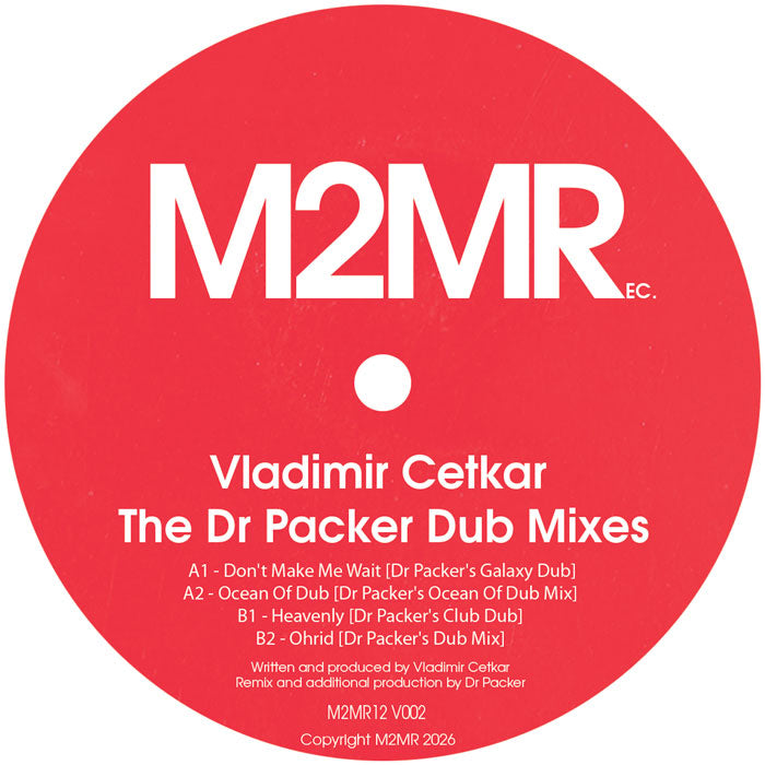 Vladimir Cetkar - Dr Packer Dub Mixes [12 Inch Vinyl, M2MR Records, Side A]