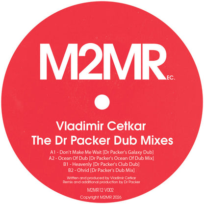 Vladimir Cetkar - Dr Packer Dub Mixes [12 Inch Vinyl, M2MR Records, Side A]