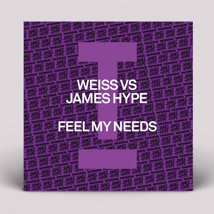 Weiss Vs James Hype - Feel My Needs [12 Inch White Purple & Black Splatter Effect Vinyl, Toolroom Records, Front Cover]