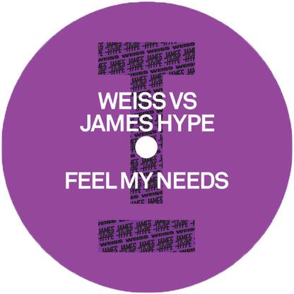 Weiss Vs James Hype - Feel My Needs [12 Inch White Purple & Black Splatter Effect Vinyl, Toolroom Records, Side A]