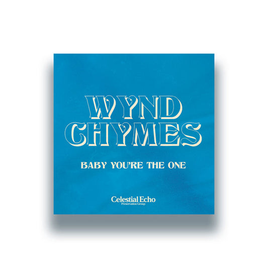 Wynd Chymes - Baby You're The One [12" Vinyl, Front Cover]