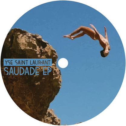 YSE Saint Laur'ant - Saudade EP - 12" Vinyl, A Side