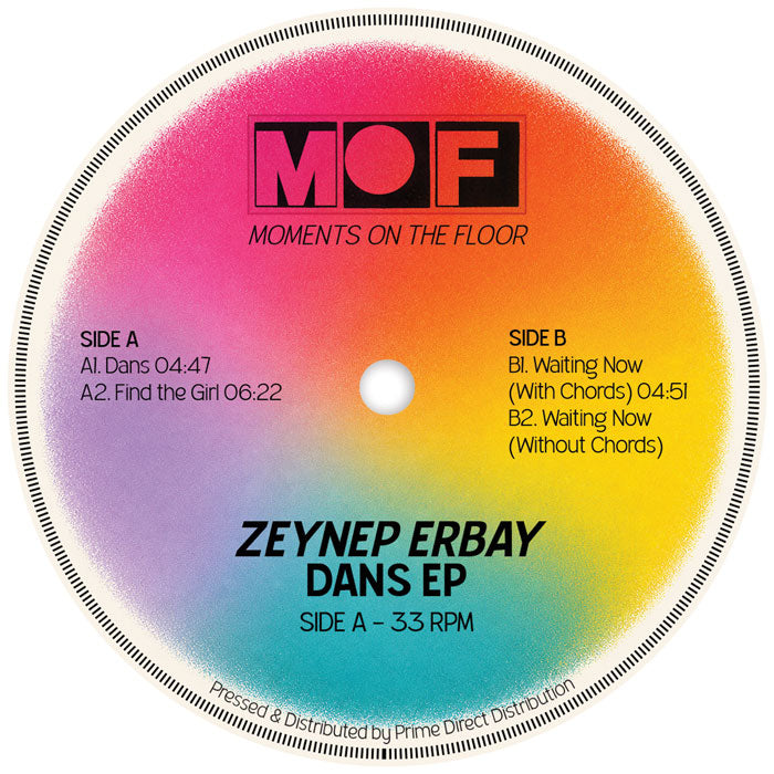 Zeynep Erbay - Dans [12 Inch Vinyl, Moments On The Floor Records, Side A]