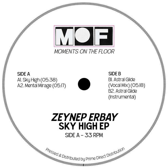 Zeynep Erbay - Sky High [12 Inch Vinyl, Moments On The Floor, Side A]
