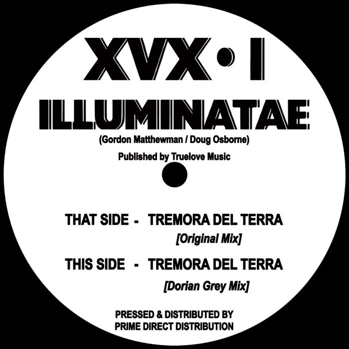 illuminate - Tremora Del Terra [12 Inch Vinyl, XVX Records, Side B]