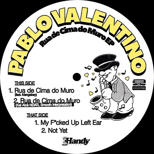 Pablo Valentino - Rua de Cima do Muro - HANDY RECORDS
