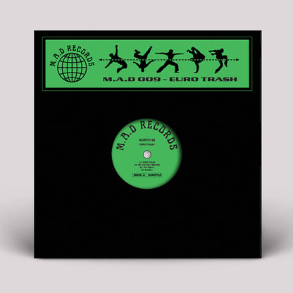 North 90 - Euro Trash