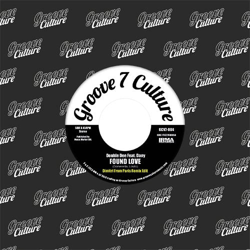Double Dee / Jestofunk Found Love / Say It Again - Remixes GROOVE CULTURE SEVEN