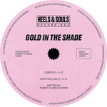 Load image into Gallery viewer, Gold In The Shade - Over You / Shining Through - HEELS &amp; SOULS RECORDINGS

