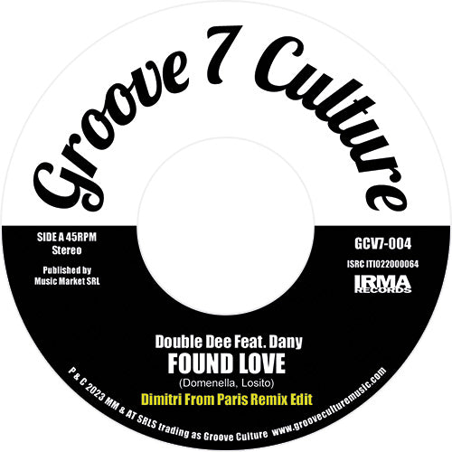 Double Dee / Jestofunk Found Love / Say It Again - Remixes GROOVE CULTURE SEVEN