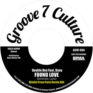 Double Dee / Jestofunk Found Love / Say It Again - Remixes GROOVE CULTURE SEVEN