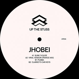 Jhobei - Slink ‘N Slide - UP THE STUSS