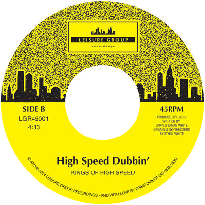 Kings Of High Speed - False Start Dub b/w High Speed Dubbin