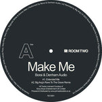 Load image into Gallery viewer, Borai &amp; Denham Audio - Make Me - ROOM TWO RECORDS (PRE-ORDER)
