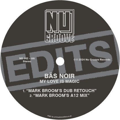 Bäs Noir - My Love Is Magic (Edits)