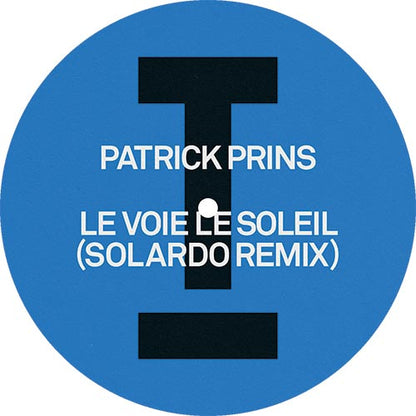 Patrick Prins - Le Voie Le Soleil