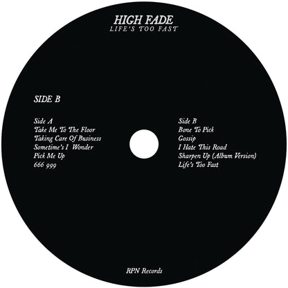 High Fade - Life’s Too Fast