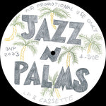 Load image into Gallery viewer, JAZZ N PALMS - JAZZ N PALMS 07 - JAZZ N PALMS
