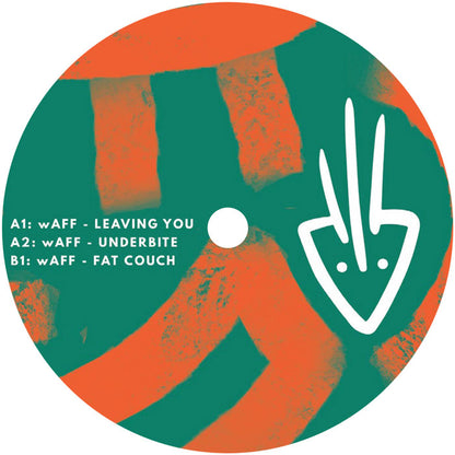 wAFF - Leaving You - Green and Orange 12" Vinyl, Side A