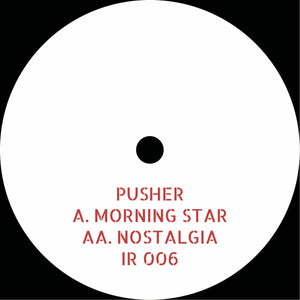 Pusher - Morning Star EP [Indicate]