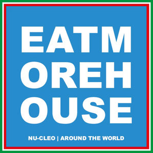 Nu-Cleo - Around The World - Eat More House