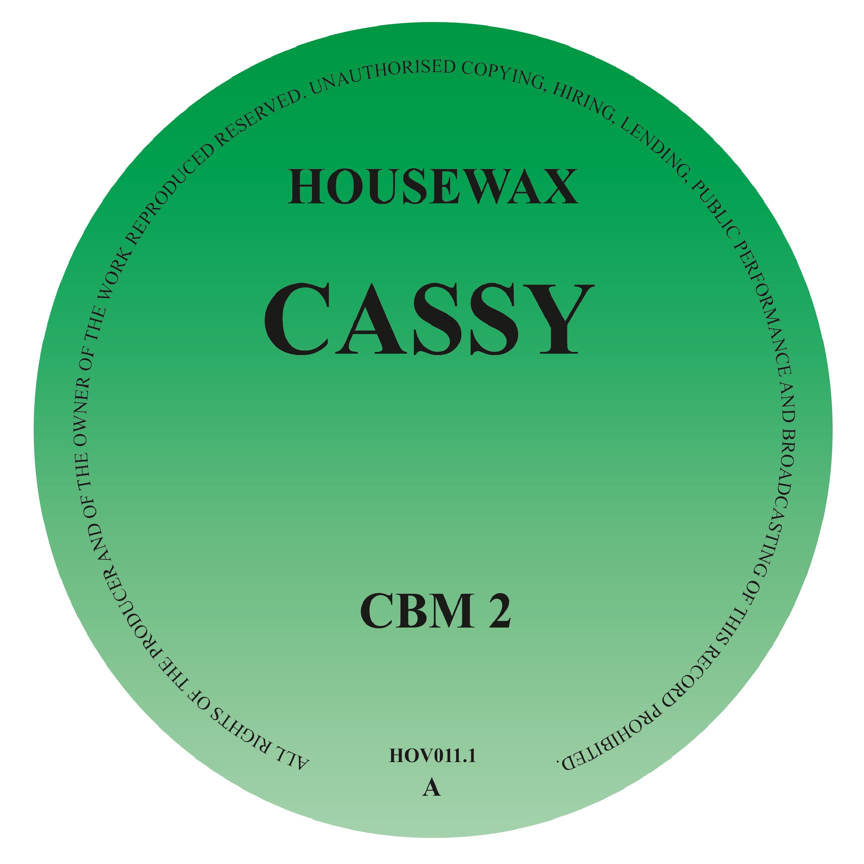 Cassy - CBM 2 - Housewax