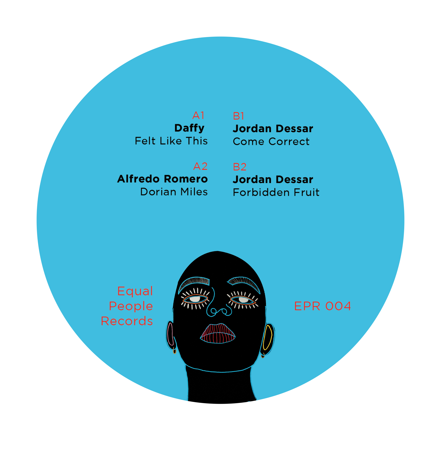 Various Artists Daffy, Jordan Dessar & Alfredo Romero - Equal People records 004
